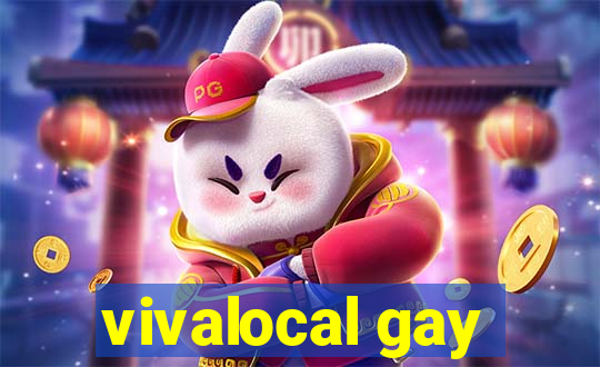 vivalocal gay